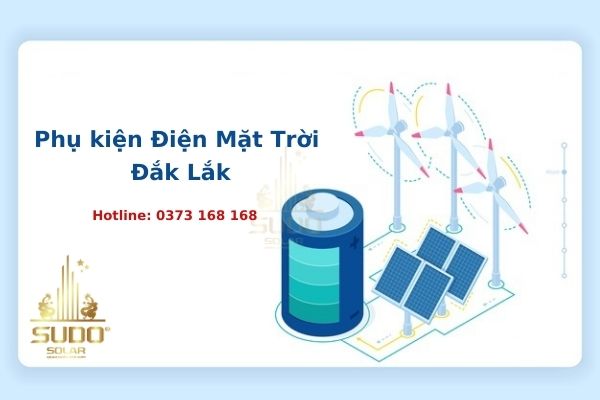 Phụ kiện Điện Mặt Trời Đắk Lắk